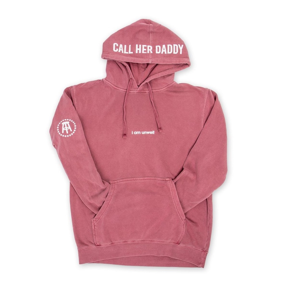 I am Unwell Call Her Daddy Merch